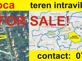 Teren constructii de vânzare, în Cluj-Napoca, zona Andrei Muresanu
