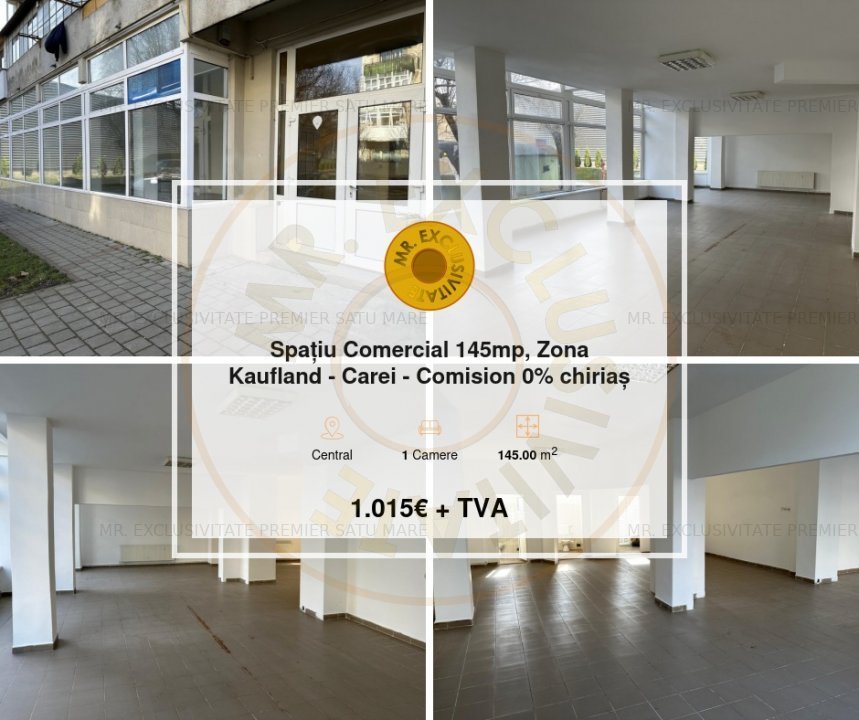 Inchiriere Spatiu Comercial 145mp, Zona Kaufland - Carei - Comision 0% chirias