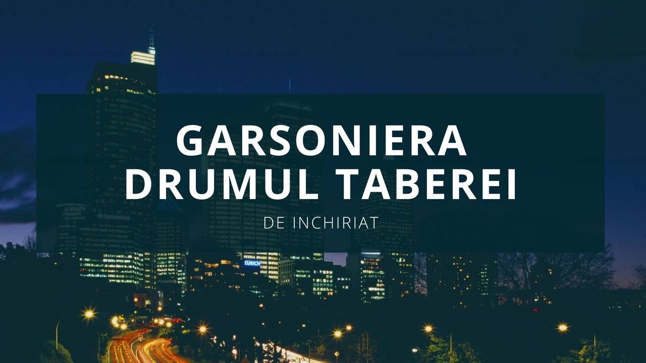 Garsoniera de inchiriat || Drumul Taberei || Tudor Vladimirescu